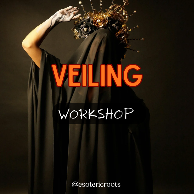 Veiling Workshop - Saturday 27th December | Esoteric Roots